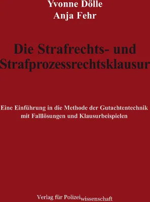 Produktbild von Die Strafrechts- und Strafprozessrechtsklausur