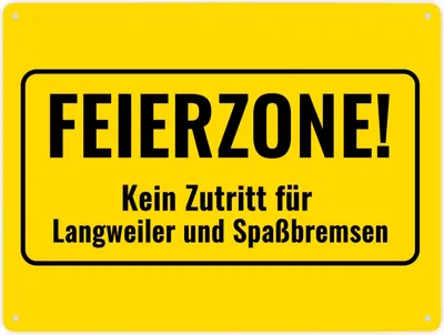 Produktbild von Metallschild XXL in 28x38 cm mit Alkohol-Spruch Feierzone! Kein Zutritt für
