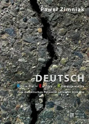 Produktbild von Deutsch. Kognitiv – Emotiv – Kommunikativ - Paweł Zimniak
