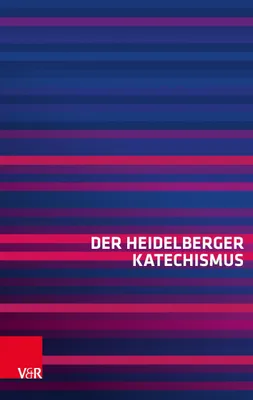 Produktbild von Der Heidelberger Katechismus