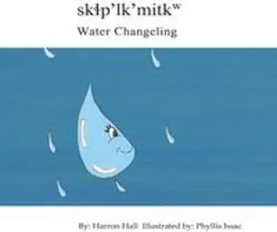 Obrázok produktu pre Skɬp'lk'mitkw / Water Changeling