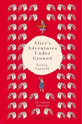 Produktbild von Alice's Adventures Under Ground