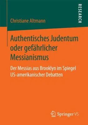 Obrázek produktu pro Authentisches Judentum oder gefährlicher Messianismus