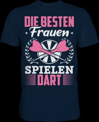 Produktbild von Besten Frauen spielen Dart Darts Spruch T-Shirt – Navy / 3XL