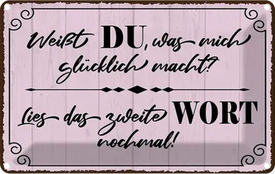 Produktbild von vianmo Blechschild 20x30 cm weißt DU was mich glücklich Spruch Zitat