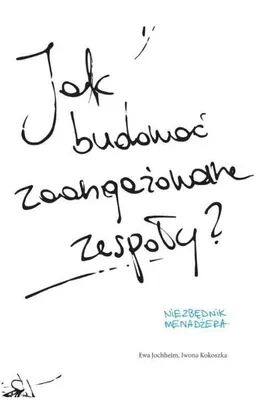 Immagine prodotto di Jak budować zaangażowane zespoły?