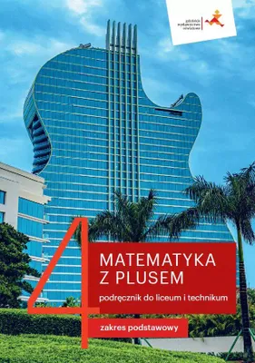 Produktbild von Matematyka z plusem. Podręcznik do liceum i technikum. Część 4. Zakres podstawowy