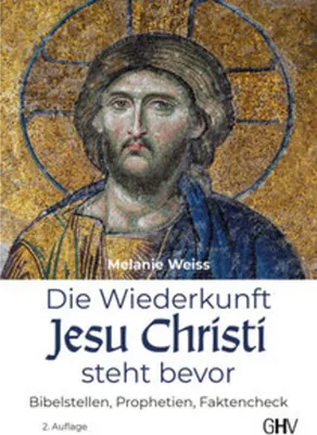 Immagine prodotto di Die Wiederkunft Jesu Christi steht bevor