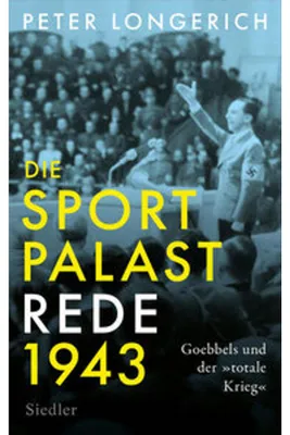 Obrázek produktu pro Die Sportpalast-Rede 1943