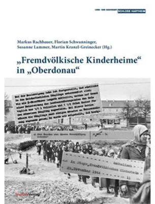 Obrázok produktu pre "Fremdvölkische Kinderheime" in "Oberdonau"