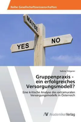Produktbild von Gruppenpraxis - ein erfolgreiches Versorgungsmodell?