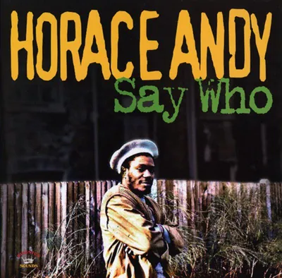Obrázek produktu pro Horace Andy: Say Who