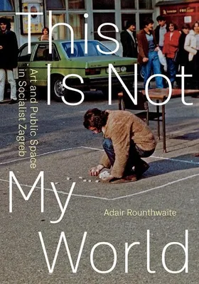 Produktbild von Rounthwaite, A: This Is Not My World