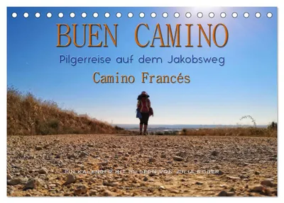 Produktbild von Buen Camino - Pilgerreise auf dem Jakobsweg - Camino Francés (Tischkalender 2027 DIN A5 quer), CALVENDO Monatskalender
