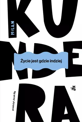 Obrázek produktu pro Życie jest gdzie indziej