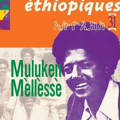 Obrázok produktu pre Muluken Mellesse: Ethiopiques 31