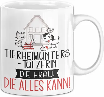 Produktbild von Tierheimunterstützerin Geschenk Tasse Becher Die Frau Die Allen Kann Geschenkidee für eine Tierheimunterstützerin Lustig (Weiß)