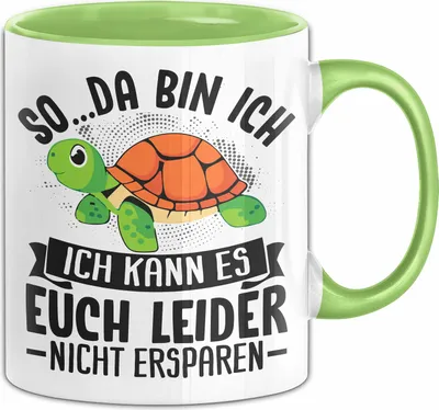 Produktbild von So Da Bin Ich Tasse Schildkröte Lustige Schildkröten Spruch Geschenk (Grün)