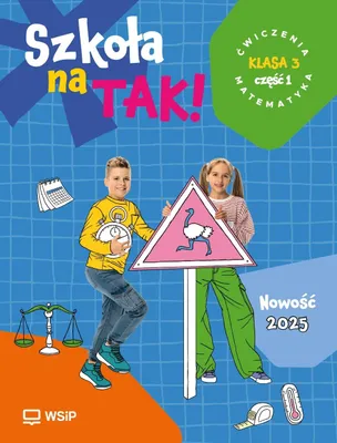 Zdjęcie produktu dla WSiP Szkoła na TAK. Matematyka. Karty ćwiczeń. Klasa 3. Część 1, Edukacyjny, Polski, Twarda okładka, 104 stron(y)