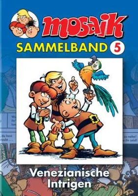 Produktbild von MOSAIK Sammelband 05. Venezianische Intrigen