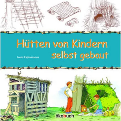 Obrázok produktu pre Hütten von Kindern selbst gebaut