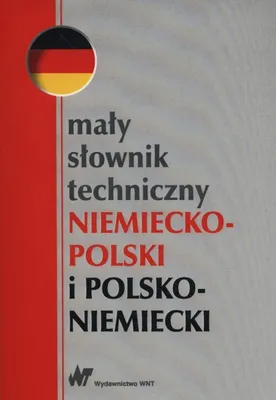 Produktbild von Mały słownik techniczny niemiecko-polski i polsko-niemiecki