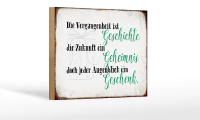 Produktbild von Holzschild Spruch 18x12cm Vergangenheit Zukunft Augenblick