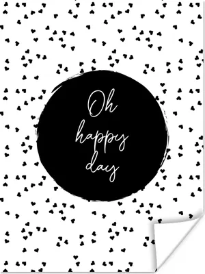Produktbild von MuchoWow® Poster Zitate - Text - Oh happy day - Glück 120x160 cm - Wandbilder