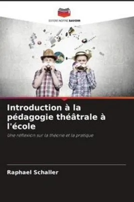 Obrázok produktu pre Introduction à la pédagogie théâtrale à l'école