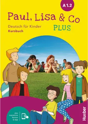 Zdjęcie produktu dla Paul, Lisa & Co PLUS A1.2. Kursbuch plus interaktive Version