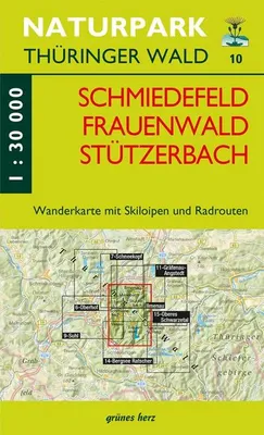 Obrázok produktu pre Prírodný park Thüringer Wald 10. Schmiedefeld, Frauenwald, Stützerbach 1 : 30 000 Turistická mapa