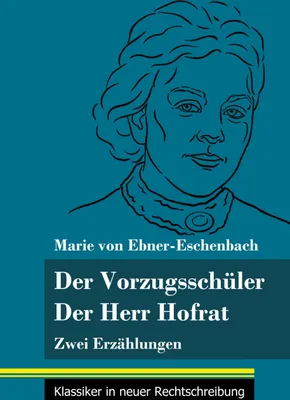 Produktbild von Der Vorzugsschüler / Der Herr Hofrat