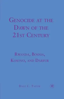 Image de Genocide at the Dawn of the Twenty-First Century
