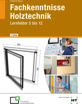Produktbild von Fachkenntnisse Holztechnik Lernfelder 5 bis 12