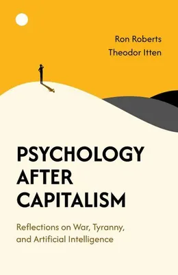 Obrázok produktu pre Psychology After Capitalism