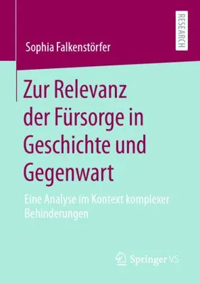 Obrázek produktu pro Zur Relevanz der Fürsorge in Geschichte und Gegenwart