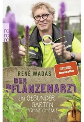 Image de Der Pflanzenarzt: Ein gesunder Garten ohne Chemie