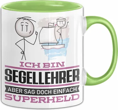 Produktbild von Segellehrer Geschenk Tasse Ich Bin Segellehrer Aber Sag Doch Einfach Superheld Lustige Geschenkdiee für Segellehrer Kaffee-Becher (Grün)