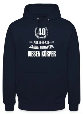 Produktbild von Spreadshirt 40. Geburtstag | Aufregende Jahre Formten Diesen Körper Uni Hoodie, M, Navy