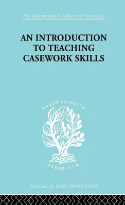 Produktbild von A Introduction to Teaching Casework Skills