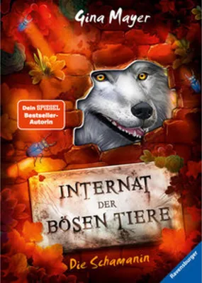 Produktbild von Internat der bösen Tiere, Band 5: Die Schamanin ( -Tier-Fantasy ab 10 Jahren)