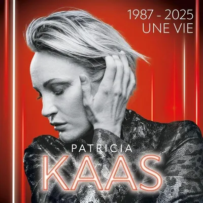 Zdjęcie produktu dla Patricia Kaas: 1987 - 2025: Jedno życie