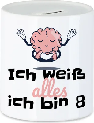 Produktbild von Ich Weiß Alles Ich Bin 8 Spardose Geschenkidee 8. Geburtstag Humorvoll Sarkastisch