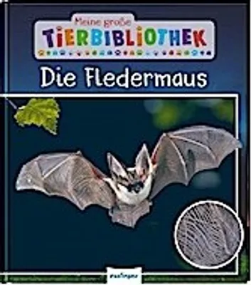 Obrázok produktu pre Meine große Tierbibliothek: Die Fledermaus