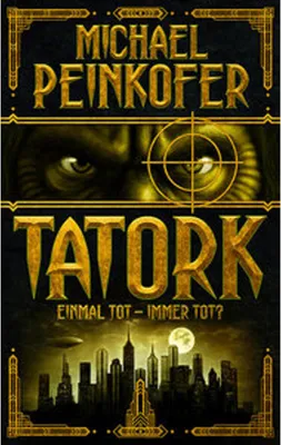 Image de TATORK: Einmal tot, immer tot?