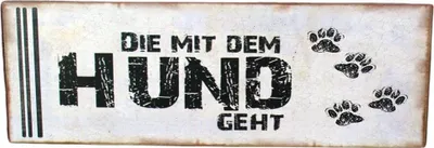 Produktbild von Metallschild Die mit dem Hund geht