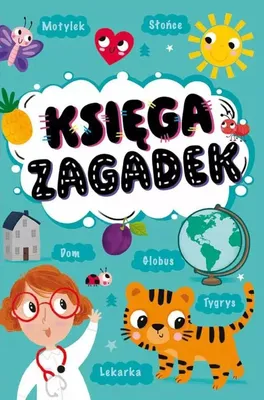 Image de Księga Zagadek - Książka dla Dzieci i Młodzieży