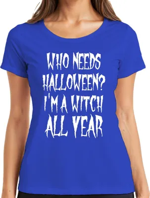 Produktbild von WHO NEEDS HALLOWEEN I'M A WITCH ALL YEAR Hexe Halloween Geschenk Damen T-Shirt, Blau, S