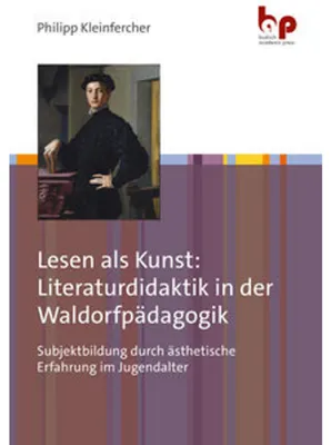 Image de Lesen als Kunst: Literaturdidaktik in der Waldorfpädagogik