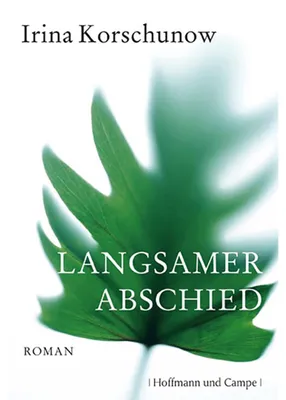 Productafbeelding van Irina Korschunow: Langsamer Abschied – Roman aus dem Göttinger Goldgraben